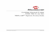 Getting Started Using 8-bit MCUs in the MPLAB Xpress Ecosystemww1.microchip.com/downloads/en/DeviceDoc/Getting... · 2019 Microchip Technology Inc. DS50002710B-page 3 GETTING STARTED