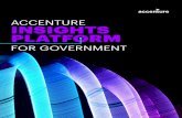 Accenture Insights Platform for Government · 29.12.2017  · based, end-to-end analytics solution designed to simplify the development and deployment of analytic solutions, and deliver