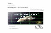 Astrometry of Asteroids - Union Collegeminerva.union.edu/marrj/LabEquip/instructions/Astrometry...ascension is measured in hours ( H ), minutes ( m ) and seconds ( s ). This may sound