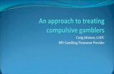 Craig Johnson, LADC MN Gambling Treatment Provider...(2015). Suicidal Ideation and suicide attempts in five groups with different severities of gambling: findings from the national