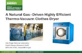 A Natural Gas Driven Highly Efficient Thermo-Vacuum ... · • The innovative thermo-vacuum drying method • 10 times faster moisture removal than any conventional methods • Natural-gas