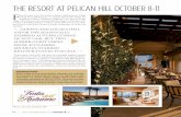 THE RESORT AT PELICAN HILL OCTOBER 8-11 · a screening of Pinocchio, the animated movie. $95 per child (tax and service included) GUEST CHEF BOCCI AT PELICAN GRILL THURSDAY, OCTOBER