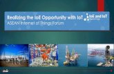 Realizing the IoE Opportunity with IoT...Realizing the IoE Opportunity with IoT ASEAN Internet of Things Forum Irfan Ali Cisco From Hype to Reality…. “Up and to the Right” Big