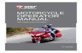 MOTORCYCLE OPERATOR MANUAL · of the MSF Motorcycle Operator Manual (MOM). Operating a motorcycle safely in traffic requires special skills and knowledge. The Motorcycle Safety Foundation