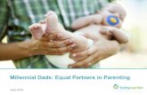 Millennial Dads: Equal Partners in Parenting · Other parents on mainstream social media Online videos Parenting blogs News sites Manufacturers' websites Dads are relying on digital