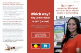 and Torres Strait Islander Which way? - Queensland Health · 2016-11-10 · Queensland Health QH376 1/15 Further information qld.gov.au/quit Quitline— supporting Aboriginal and