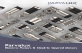 Parvalux...Parvalux’s geared motor solutions are found in a huge range of applications from the safety critical, such as those in healthcare like wheelchairs and patient hoists,