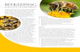 BEEKEEPING - San Diego...04, Beekeeping. Where you locate your apiary is determined by the number of hives and several factors related to distance including zone setbacks. For specific