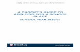 A PARENT’S GUIDE TO APPLYING FOR A SCHOOL PLACEdocuments.hants.gov.uk/education/brochureforMainadmissionround... · school’s admission policy. It is very important to apply on-time