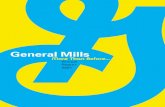 General Mills - NYUpages.stern.nyu.edu/~jbilders/Pdf/GenMil01ar.pdf · General Mills shareholders was 5.8 percent in ﬁscal 2001. While this was better than the negative 6.2 percent