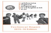 California English Language Development Test · CELDT 2015–16 Edition Technical Report CHAPTER 6: PERFORMANCE STANDARDS ... (K–12) whose primary language is not English, based