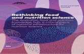 Rethinking food and nutrition science...Rethinking food and nutrition science discussion paper 1 The Australian food andnutrition knowledge hub 2017 Theo Murphy High Flyers Think Tank