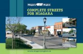 COMPLETE STREETS FOR NIAGARA€¦ · Complete Streets policies are effective tools that can be used to positively shape the communities we live in and achieve a variety of different