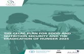 CELAC Plan for a Food Security, Nutrition and …...In July 2013, the 1st Meeting of CELAC Ministers and Authorities Responsible for Social Development for the Eradication of Extreme