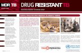 CLINICAL TRIALS FOR DRUG RESISTANT TB URGENTLY TB Newsletter Auآ  a public-health emergency, â€¢ universal
