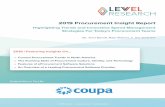 2019 Procurement Insight Report - LevvelProcurement... · Procurement Insight Report | 2019 market-wide survey conducted in April 2019, Levvel Research finds these three notable trends: