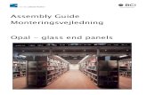 Assembly Guide Monteringsvejledning Opal - glass …...MIOOO 4x16 6x40 5x55 0 Fig— Fig_ 19 20 BCI number 424705 424707 42470B 424709 424703 424711 424712 114845 148080850 1147090835
