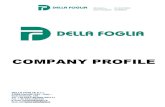 1 COMPANY PROFILE rev 16 30 11 12 - VALSERvalser.com.my/wp-content/uploads/2015/04/Della-Foglia-company-pr… · 1 COMPANY PROFILE DELLA FOGLIA S.r.l. 21050 Marnate (VA) – Italy