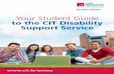 Your Student Guide to the CIT Disability Support Service · → Dragon Naturally Speaking *This software is also installed on computers across Bishopstown, Crawford College of Art