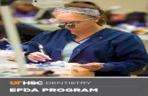 EFDA PROGRAMcrown and bridge procedures and the various techniques for fabrication of temporary crowns. In addition, this course instructs students on how to make custom trays for