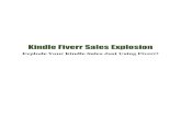 Kindle Fiverr Sales ExplosionSales... · two fiverr gigs. She had never thought about using fiverr to promote her book, as she mainly used it to get covers made. After asking around,