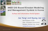 WEB GIS Based Erosion Modeling and Management System in …esdac.jrc.ec.europa.eu/public_path/shared_folder/doc_pub/... · 2017-03-27 · WEB GIS Soil Erosion Prediction & Warning