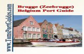 Toms Brugge (Zeebrugge) Cruise Port Guide: Belgium · cruise terminal will be built at this dock in 2014 costing 4 million euro. How to Get to Brugge? The Most Complicated Travel