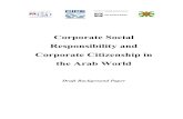 Corporate Social Responsibility and Corporate Citizenship ...files.meetup.com/1325336/CSR in the Arab World.pdf · constitution, minimum wage, sector-based legislation and regulations.