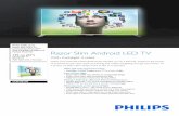 55PFS8209/12 Philips Razor Slim FHD TV powered by Android ...cdn.cnetcontent.com/5b/16/5b168e6f-8cba-4c69-af1f... · Twin Tuner DVB-T/T2/C/S/S2 55PFS8209 Razor Slim Android LED TV