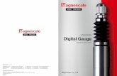 Digital Gauge General Catalog...The Digital Gauge products embody the reliability and quality that Magnescale is known for. Magnescale Digital Gauges feature high resolution and high