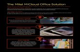The Mitel MiCloud Office Solutionmarketing.jenne.com/mailblast/MIT-60/MCS_MiCloud... · The Mitel MiCloud Office Solution. Born in the cloud, designed for today’s mobile workforce,