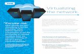 Virtualizing the network. - TBI · Howard Baldwin in Network Virtualization vs. Software-Deﬁned Networks: What the Heck is the Di˚erence? InfoWorld, 2014. (Comparing SDN, NFV,