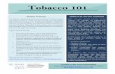 Tobacco 101 - Emory Centers for Training and TA · 101 online tutorial is a free tool that provides the information and resources necessary to understand problems related to tobacco