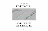 12 The Devil of the Bible GG - The Christadelphian · THE ORTHODOX devil is a fallen angel. This is the most un-scriptural and repulsive aspect of the personal devil theory. The belief