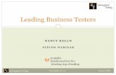 Leading Business Testers - Where Software Testing and ... · perform testing Complexity of testing About the time requirements for testing and having to work their full time job Considerations