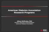 American Diabetes Association Research Program · 2017-10-30 · Diabetes: A Growing Health Crisis with Costs that are Out of Control. 5 Years Ago. 1 in 13. Americans . Had . Diabetes