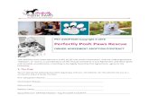 PET ADOPTION Copyright © 2018 Perfectly Posh Paws Rescue · Perfectly Posh Paws Rescue 1746 E. Corktree Lane Mount Prospect, IL 60056 17. Estate Provisions: Adopter agrees to provide