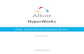 Altair HyperWorks Desktop 2019.1 Release Notes · 2019-09-11 · Altair HyperWorks Desktop 2019.1 Release Notes 1 Alta ir Hyp erW ork sD esk to p201 9.1 el ase Notes This chapter