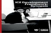 ICZ Development Framework: Synopsis · 2016-11-30 · The ICZ Development Framework sets out the scope of the ICZ Programme and the work undertaken to establish each of the four ICZs.