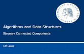 Algorithms and Data Structures - hu-berlin.de · 2019-07-10 · Ulf Leser: Algorithms and Data Structures 26 Correctness • ⇒: Suppose v and w are in the same DFS-tree of G T –
