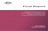 Final Report - Volume 2: Case Studies€¦ · 2.3 What the case study showed 89. 2.3.1 The MySuper transition 89 2.3.2 Fees for no service 92 2.3.3 Grandfathering commissions 92 2.3.4