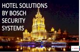 HOTEL SOLUTIONS BY BOSCH SECURITY SYSTEMS · The 5-star Hilton Bursa hotel features 187 rooms, twelve meeting rooms, two ball-rooms with capacities of 1,200 and 800 people respectively,