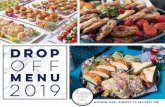 Inspired Dropoff Menu LO€¦ · roasted vegetable & dill havarti lorraine (bacon & cheese) buttermilk biscuits with country pork sausage gravy, herb scrambled eggs, breakfast potatoes,