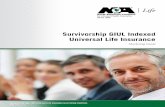 Survivorship GIUL Indexed Universal Life Insurance Survivorship GIUL.pdfbeyond age 100 of the younger insured. If the contract is still in force at the insured’s age 120, and if