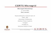 CERTS Microgrid...CERTS MicroGrid 13.8 kV MicroGrid 480 V 120 kV 480 V PCC Peer-to-peer source model (no master element) Plug & Play Model (Avoids extensive site engineering & allows