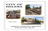 CITY OF HELENA · 2019-10-22 · Helena was founded with the July 14, 1864 discovery of gold in a gulch off the Prickly Pear valley by the "Four Georgians". The Four Georgians were