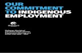 OUR COMMITMENT TO INDIGENOUS EMPLOYMENT · OUR COMMITMENT TO INDIGENOUS EMPLOYMENT CONTENTS 3 VICE-CHANCELLOR INTRODUCTION 4 OUR PLAN 5Priority 1 - Attraction and Recruitment 6Priority