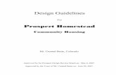Design Guidelines - Toad Property Management...Design Guidelines For Prospe~t Homestead Community Dousing Mt. Crested Butte, Colorado Approved by the Prospect Design Review Board on: