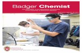 Badger Chemist - UW-Madison Chemistry · Badger Chemist is an annual publication for alumni and friends of the Department of Chemistry at the University of Wisconsin-Madison. Managing