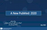 A New PubMed: 2020 · A. how to find articles on a topic  Try the new PubMed 6